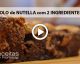Bolo de Nutella: Satisfaça seus desejos com apenas 2 ingredientes