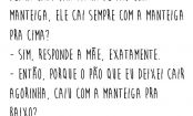 O pão, a manteiga e Murphy!