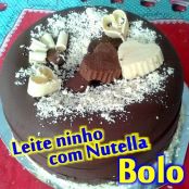 Bolo Bombom de leite ninho e Nutella