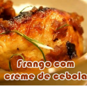 Frango ao creme de cebola e cerveja MJ